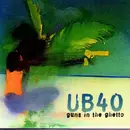 CD - Ub40 - Guns in the Ghetto