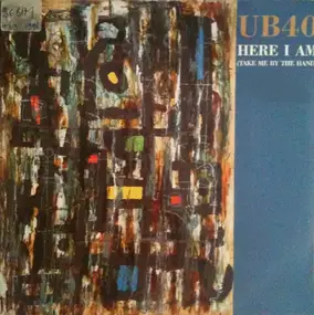 UB40 - Here I Am (Take Me By The Hand)