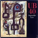 7'' - UB40 - Impossible Love