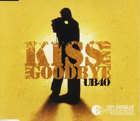 UB40 - Kiss And Say Goodbye