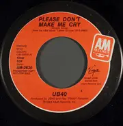 Ub40 - Please Don't Make Me Cry