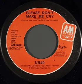 UB40 - Please Don't Make Me Cry