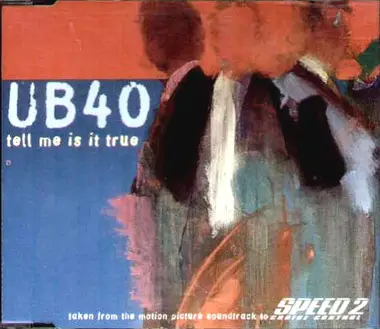 Ub40 - Tell Me Is It True