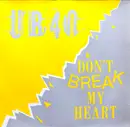 12inch Vinyl Single - Ub40 - Don't Break My Heart