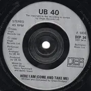 7inch Vinyl Single - Ub40 - Here I Am (Come And Take Me) - Silver Injection Labels