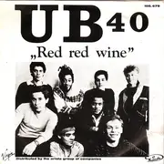 7inch Vinyl Single - Ub40 - Red Red Wine