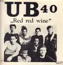 12inch Vinyl Single - Ub40 - Red Red Wine