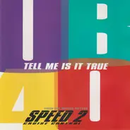 Ub40 - Tell Me Is It True