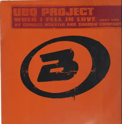 UBQ Project - When I Fell In Love (2002 Remixes)