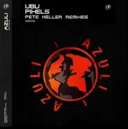 Ubu - Pixels (Pete Heller Remixes)