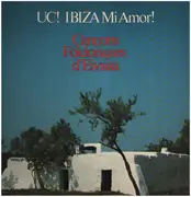 LP - Uc! - Ibiza Mi Amor! - Cançons Folcloriques D'Eivissa