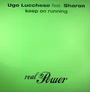 Ugo Lucchese, Sharon May Linn - Keep On Running