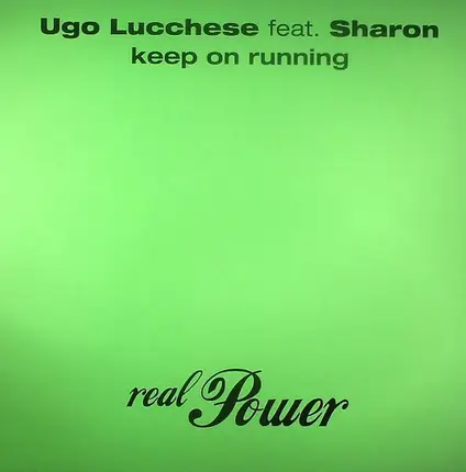 Ugo Lucchese, Sharon May Linn - Keep On Running