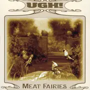 CD - Ugh! - Meat Fairies