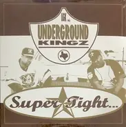 Ugk - Super Tight...