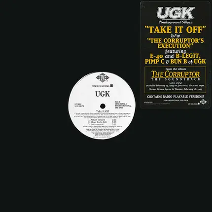 Ugk - Take It Off B/W The Corruptor's Execution