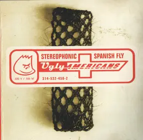 The Ugly Americans - Stereophonic Spanish Fly