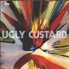 LP - UGLY CUSTARD - UGLY CUSTARD