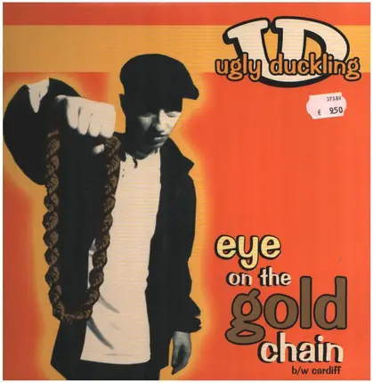 ugly duckling - Eye On The Gold Chain (Remixes)