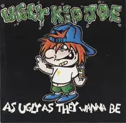 CD - Ugly Kid Joe - As Ugly As They Wanna Be
