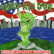 Ugly Kid Joe - America's Least Wanted
