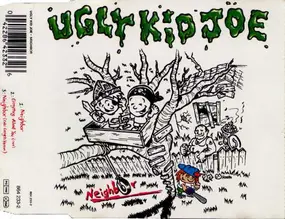 Ugly Kid Joe - Neighbor