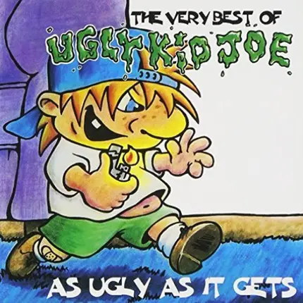 Ugly Kid Joe - The Very Best Of Ugly Kid Joe - As Ugly As It Gets