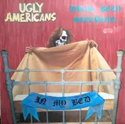 The Ugly Americans - Who's Been Sleeping... In My Bed