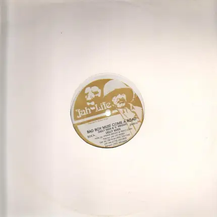 Uglyman / Computer Paul - Bad Boy Must Come A Road