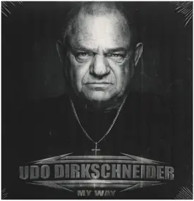 Udo Dirkschneider - My Way