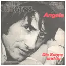 7inch Vinyl Single - Udo Jürgens - Die Sonne Und Du / Angela