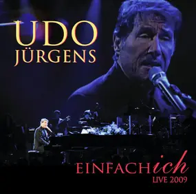 Udo Jürgens - Einfach Ich - Live 2009