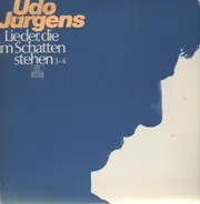 Udo Jürgens - Lieder, die im Schatten stehen 3+4