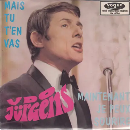 Udo Jürgens - Mais Tu T'En Vas / Maintenant Je Peux Sourire
