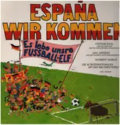 LP - Udo Jürgens / Stephan Baal / Norbert Nigbur a.o. - Espana, Wir Kommen