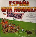 LP - Udo Jürgens / Stephan Baal / Norbert Nigbur a.o. - Espana, Wir Kommen