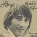 7inch Vinyl Single - Udo Jürgens - Rhodos Im Regen