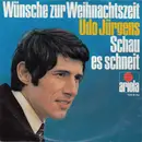 7inch Vinyl Single - Udo Jürgens - Wünsche Zur Weihnachtszeit / Schau Es Schneit