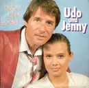 7inch Vinyl Single - Udo Jürgens Und Jenny Jürgens - Liebe Ohne Leiden