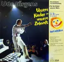 LP - Udo Jürgens - Unsere Kinder - Unsere Zukunft