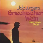Udo Jürgens - Griechischer Wein - Seine Neuen Lieder