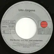 7inch Vinyl Single - Udo Jürgens - Die Kinder Von Hier Und Anderswo