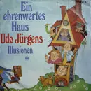 7inch Vinyl Single - Udo Jürgens - Ein Ehrenwertes Haus