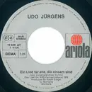 7inch Vinyl Single - Udo Jürgens - Ein Lied Für Alle, Die Einsam Sind