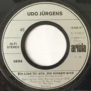 7inch Vinyl Single - Udo Jürgens - Ein Lied Für Alle, Die Einsam Sind