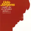 Double CD - Udo Jürgens - Lieder, Die Im Schatten Stehen 1+2