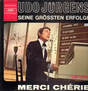 Udo Jürgens - Seine Grössten Erfolge / Merci Chérie