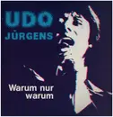 LP - Udo Jürgens - Warum Nur, Warum