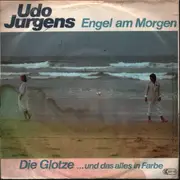 7inch Vinyl Single - Udo Jurgens - Die Glotze - Engel Am Morgen