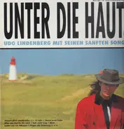 Udo Lindenberg - Unter Die Haut